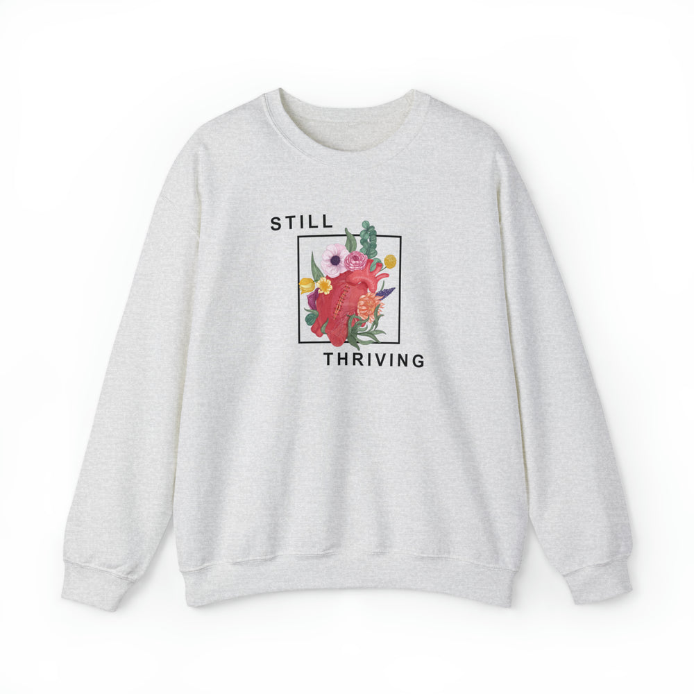 Still Thriving Crewneck Sweatshirt