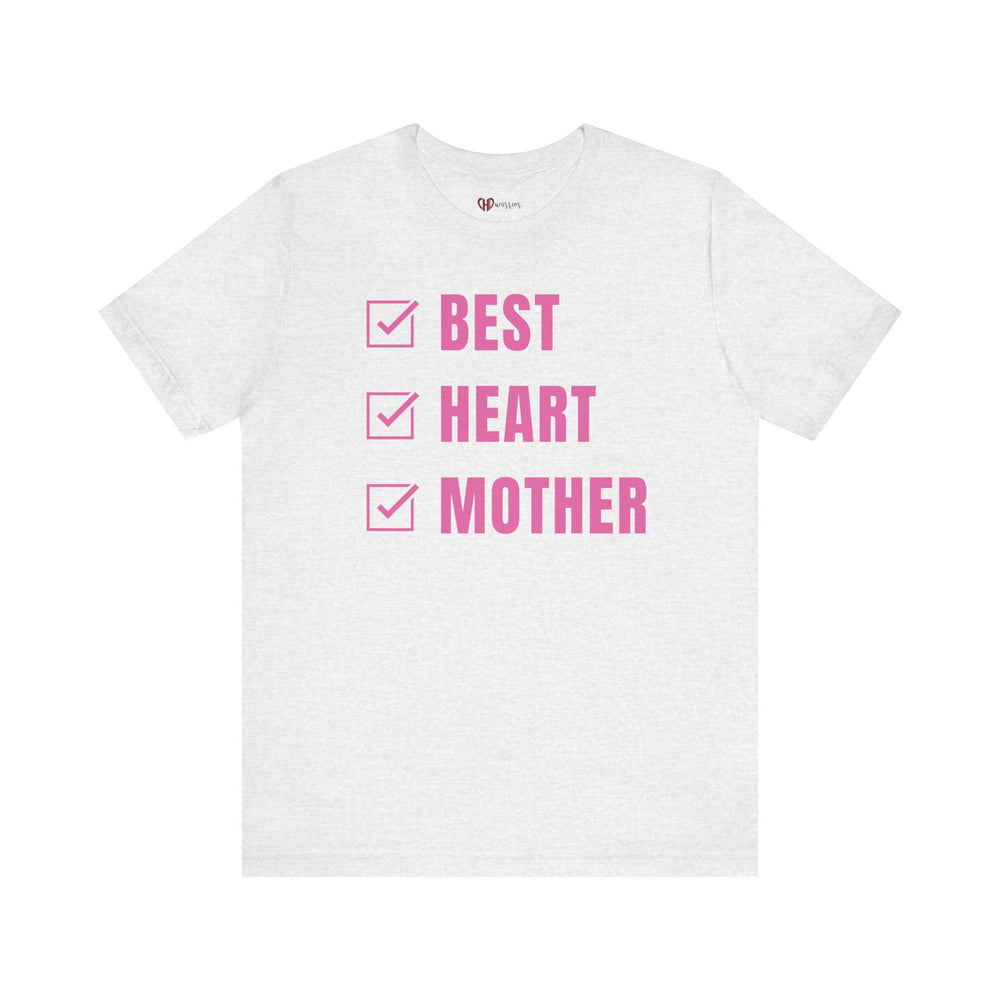 
                  
                    Best Heart Mother Unisex Tee
                  
                