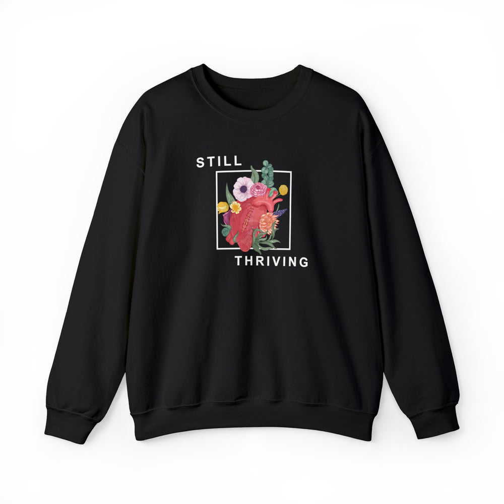 
                  
                    Still Thriving Crewneck Sweatshirt
                  
                