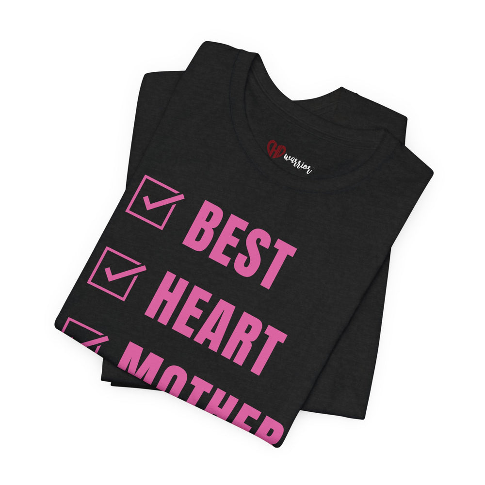 
                  
                    Best Heart Mother Unisex Tee
                  
                