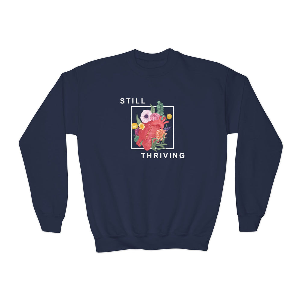 Still Thriving Youth Crewneck Sweatshirt