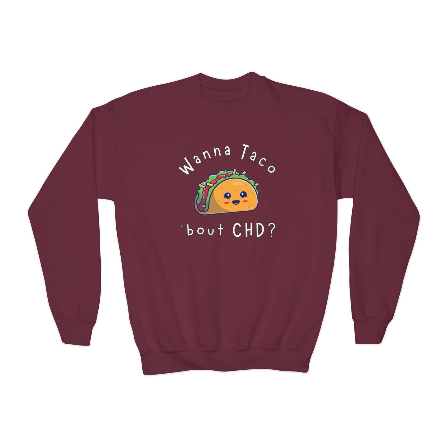 Wanna Taco 'bout CHD Youth Crewneck Sweatshirt