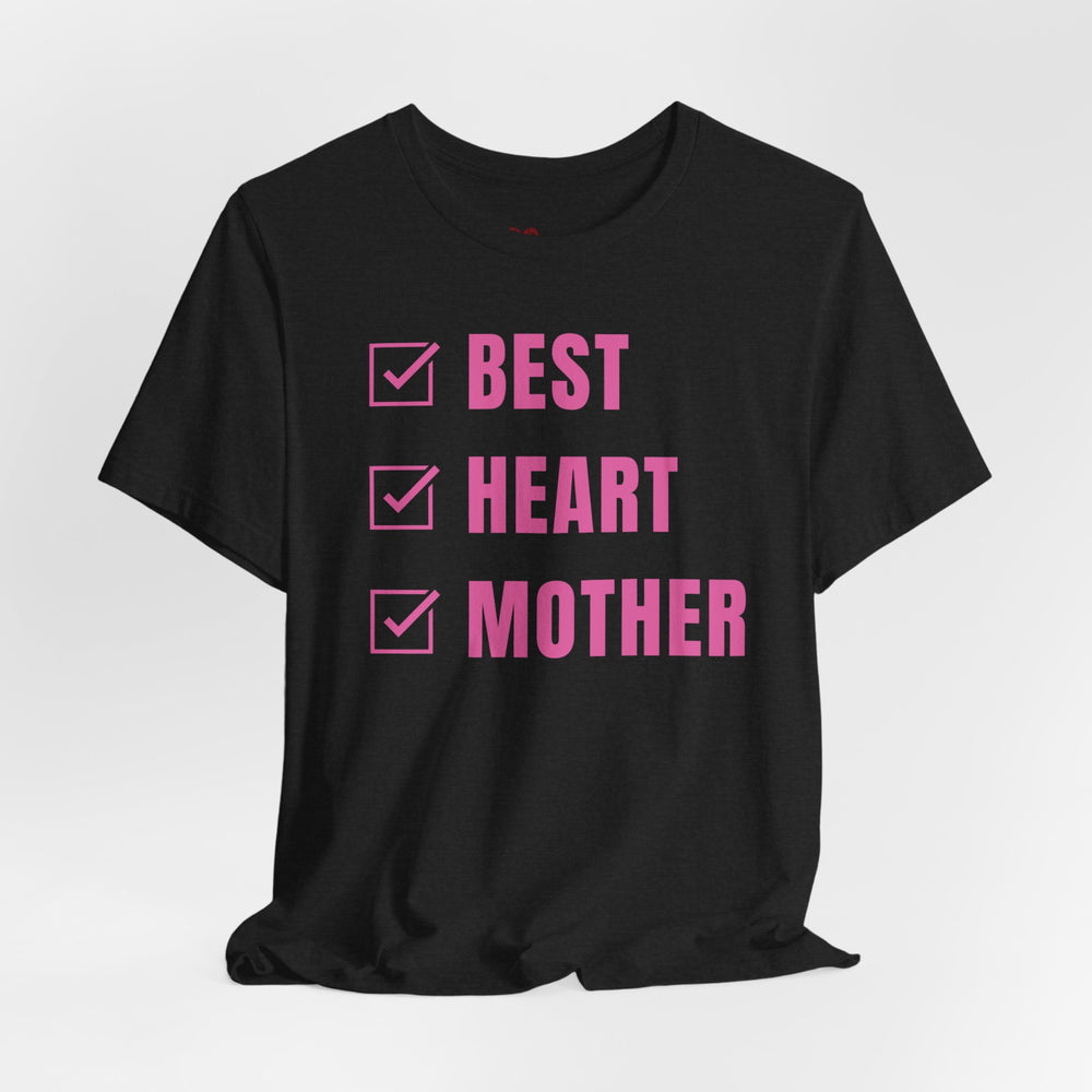 
                  
                    Best Heart Mother Unisex Tee
                  
                