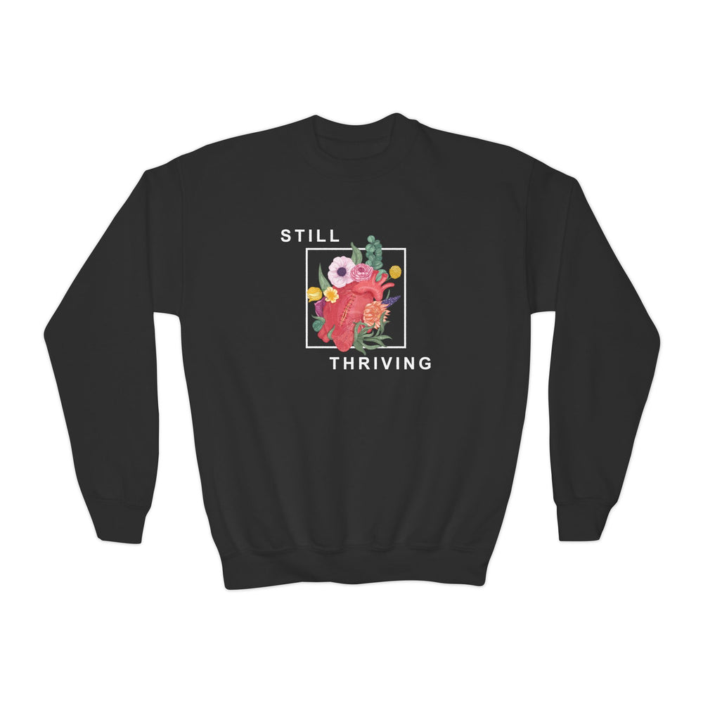 
                  
                    Still Thriving Youth Crewneck Sweatshirt
                  
                