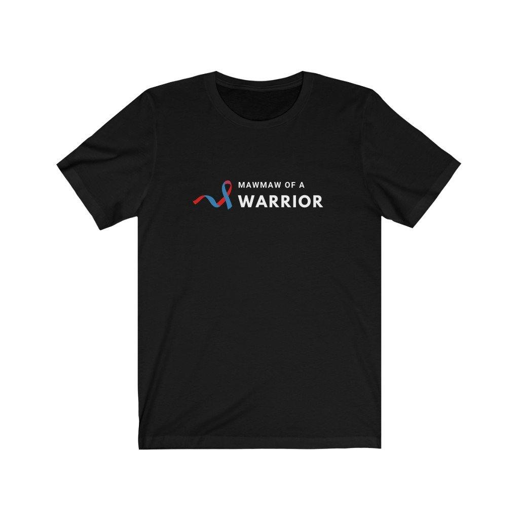 Mawmaw of a Warrior Unisex Tee - CHD warrior